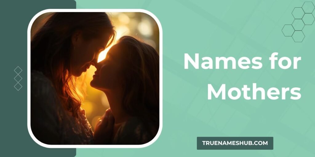 Names for Mothers