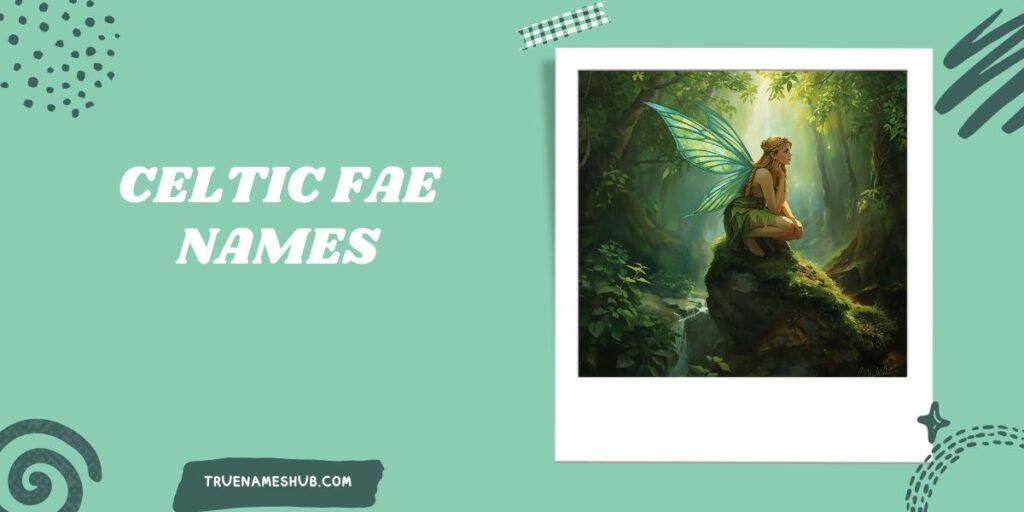 celtic fae names
