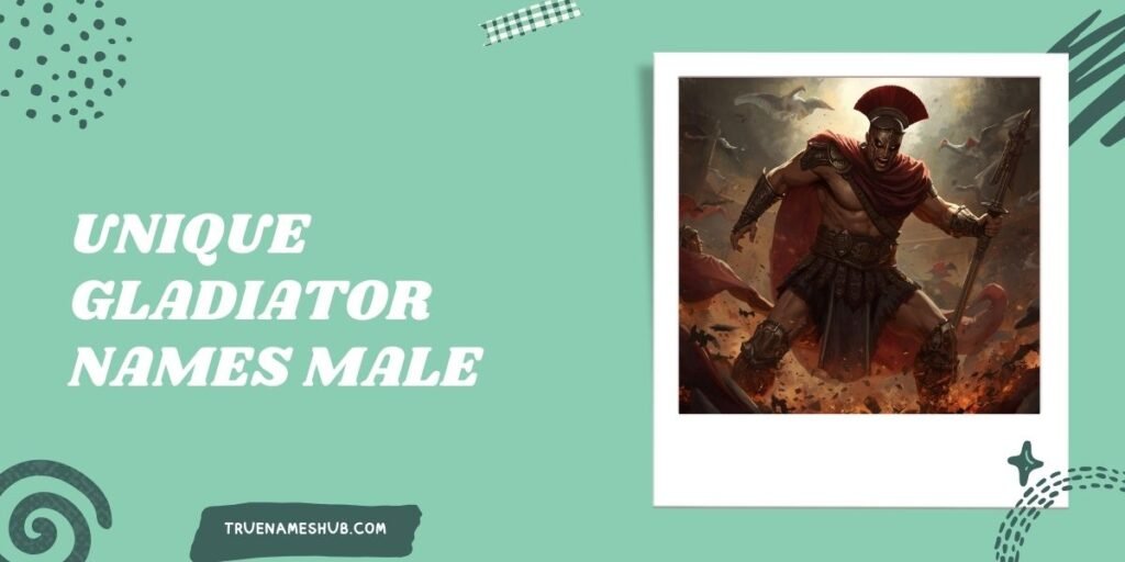 Unique Gladiator Names Male