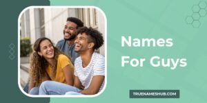 Names For Guys