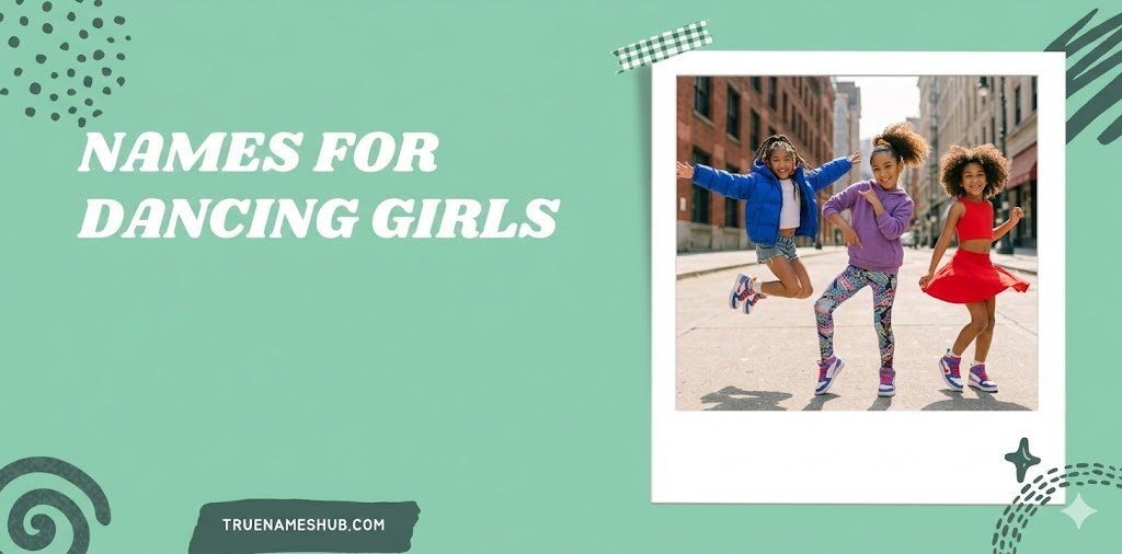 Names For Dancing Girls