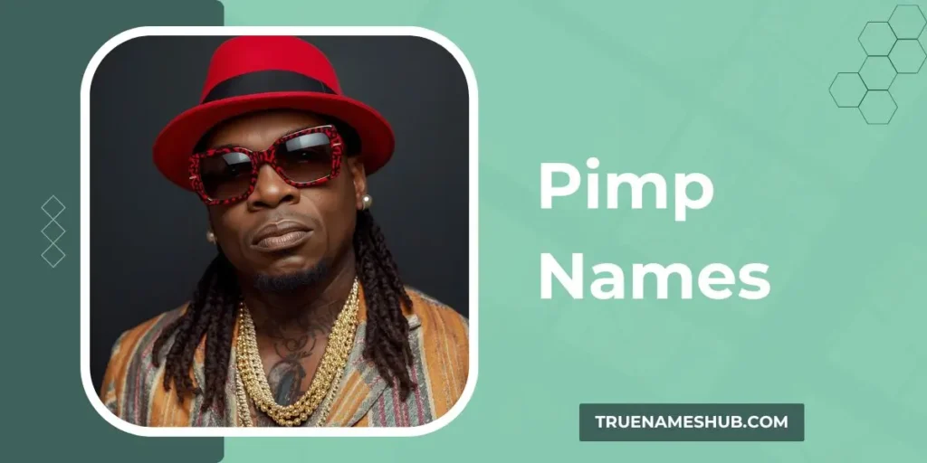 Pimp Names