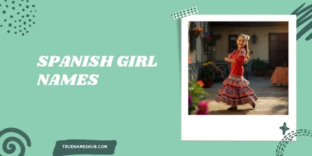 Spanish Girl Names