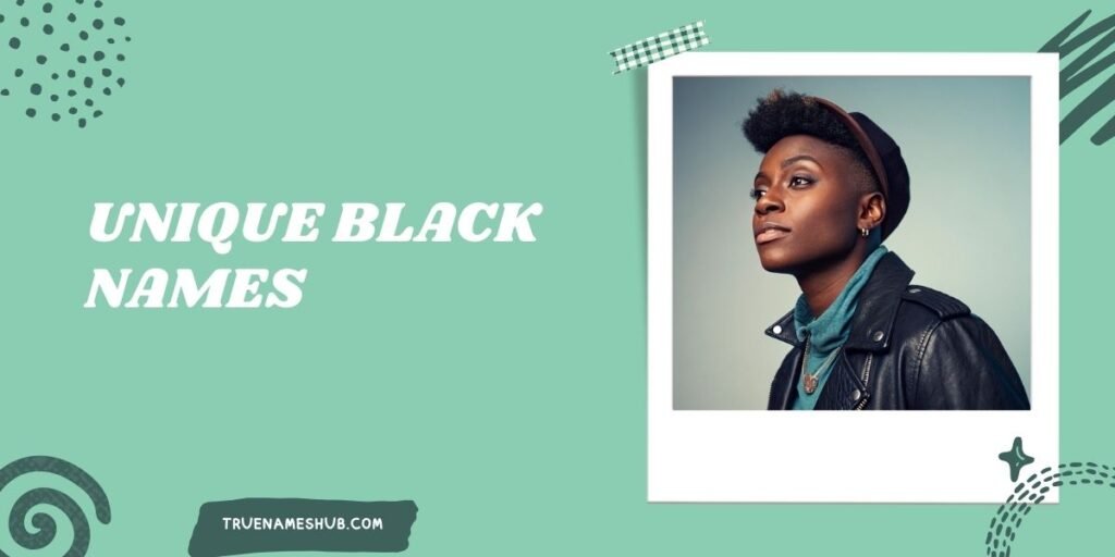 Unique Black Names