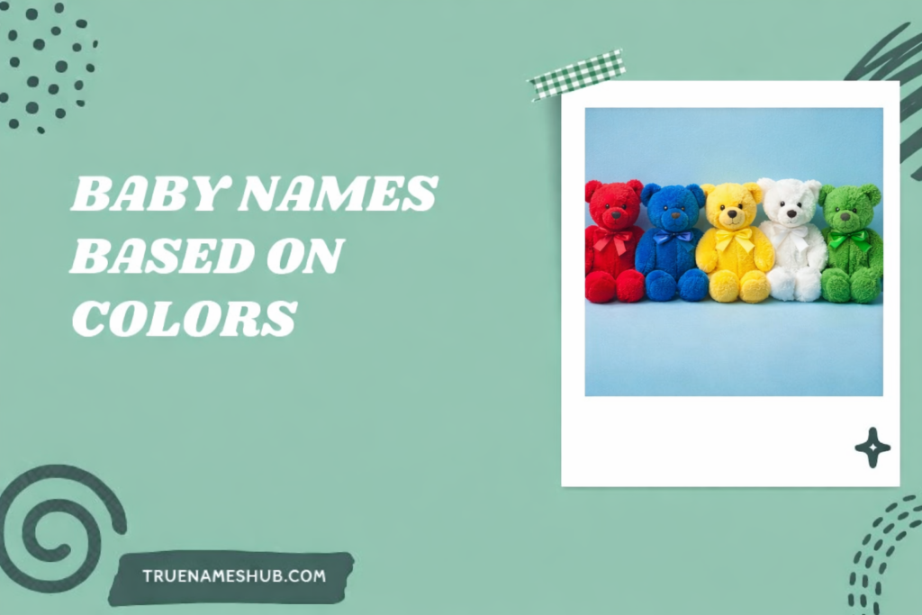 Baby Names Based On Colors