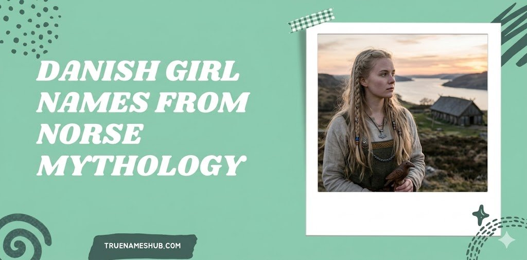 Danish Girl Names From Norse Mythology