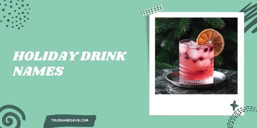 Holiday Drink Names