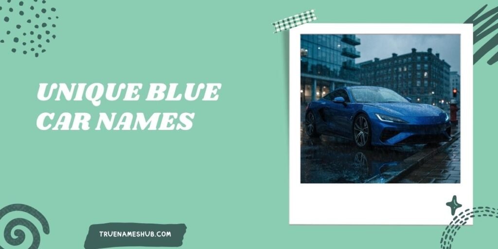 Unique Blue Car Names