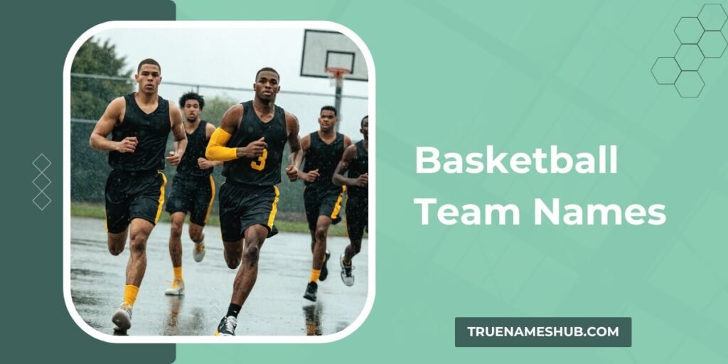 Basketball Team Names