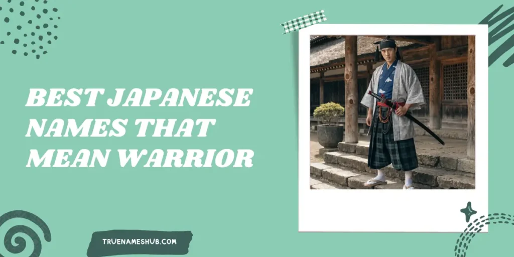 Best Japanese Names That Mean Warrior