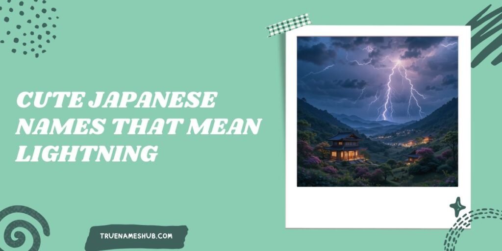 Cute Japanese Names That Mean Lightning