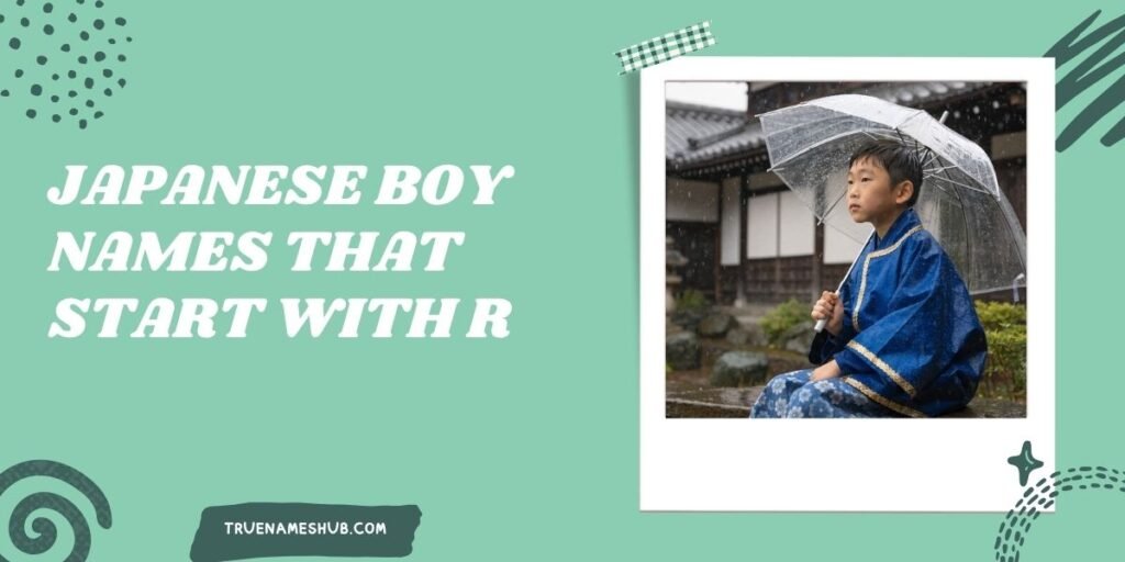 Japanese Boy Names That Start With R