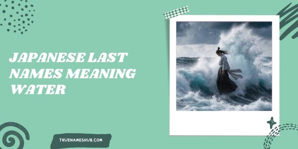 Japanese Last Names Meaning Water