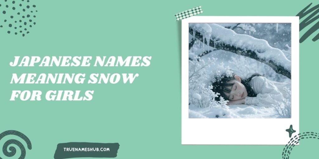 Japanese Names Meaning Snow for Girls