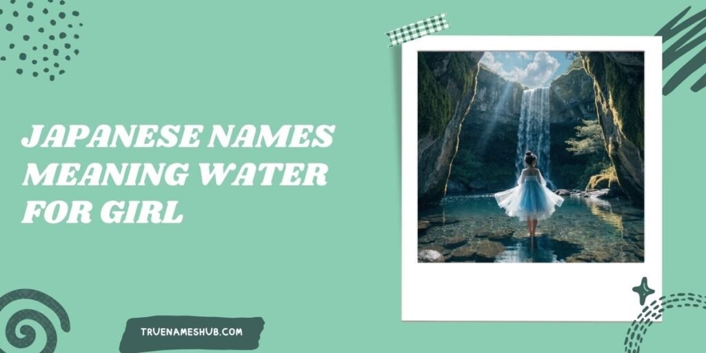 Japanese Names Meaning Water For Girl