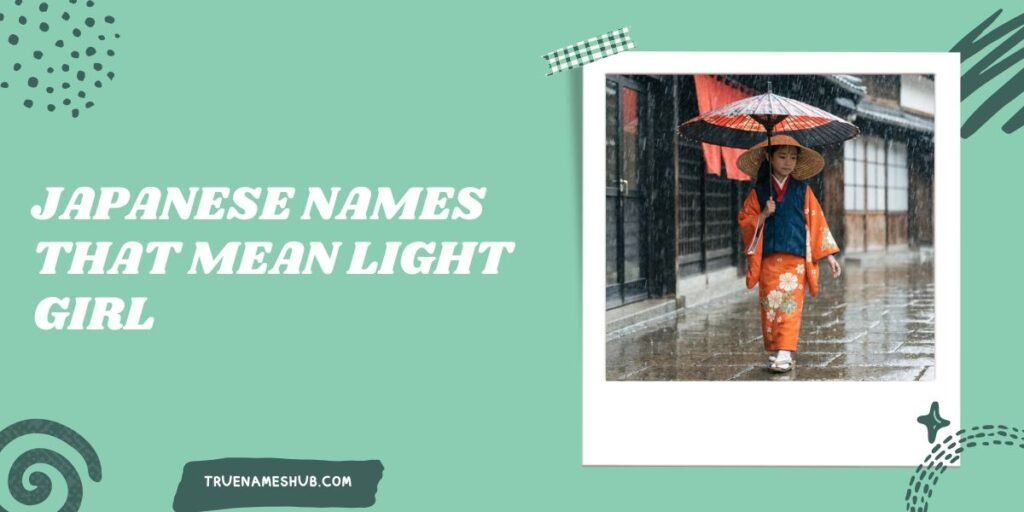 Japanese Names That Mean Light Girl