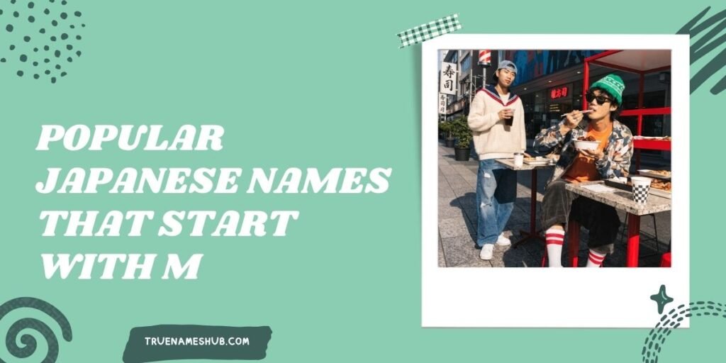 Popular Japanese Names That Start With M