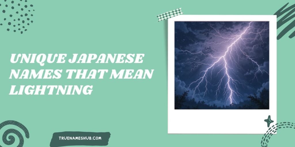 Unique Japanese Names That Mean Lightning