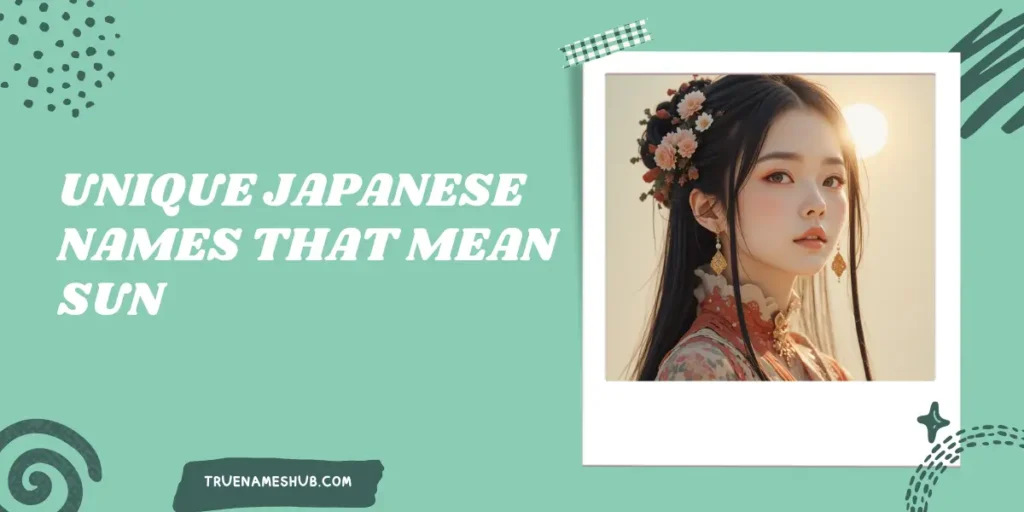 Unique Japanese Names That Mean Sun