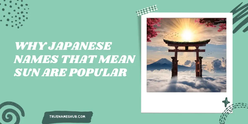 Why Japanese Names That Mean Sun Are Popular