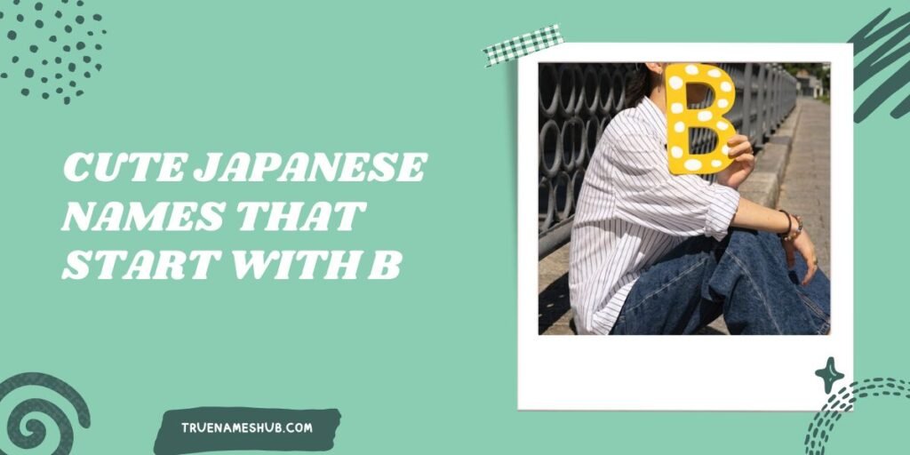 Cute Japanese Names That Start With B