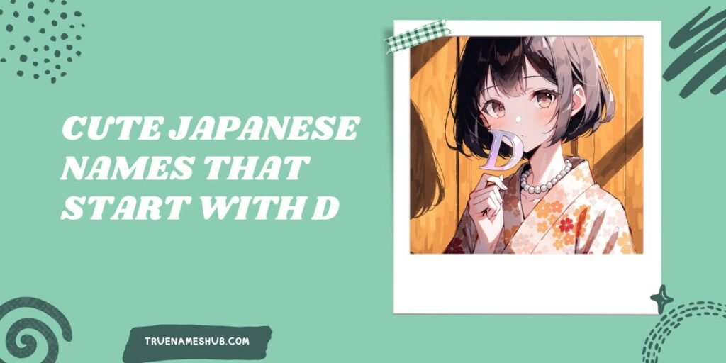 Cute Japanese Names That Start With D