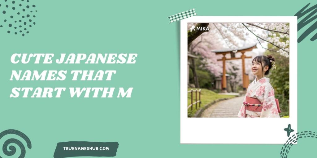Cute Japanese Names That Start With M