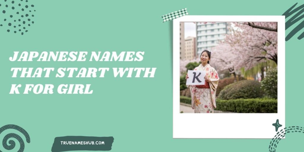 Japanese Names That Start With K for Girl