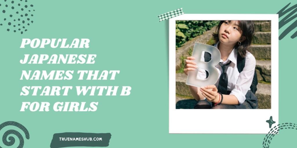 Popular Japanese Names That Start With B For Girls