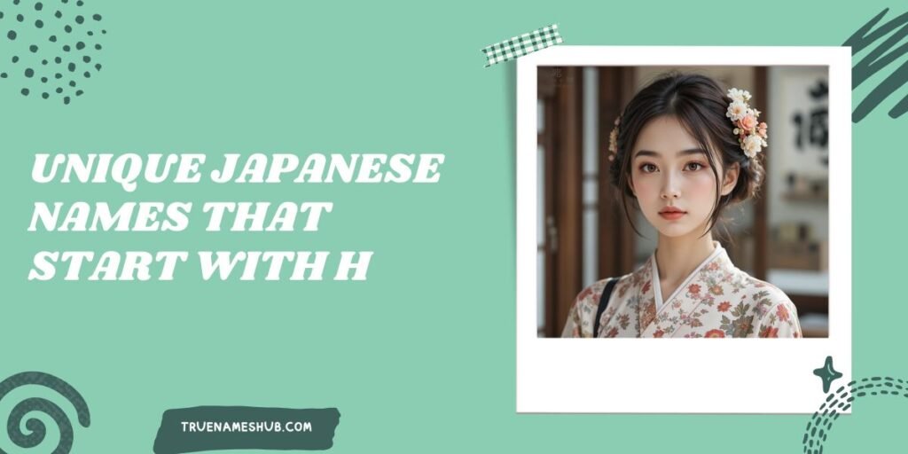 Unique Japanese Names That Start With H