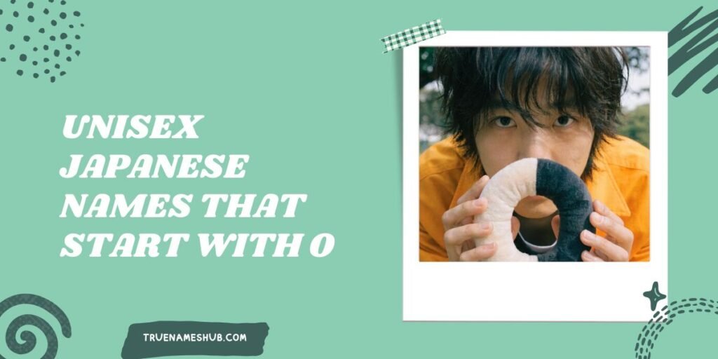 Unisex Japanese Names That Start With O