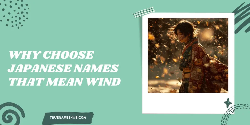 Why Choose Japanese Names That Mean Wind