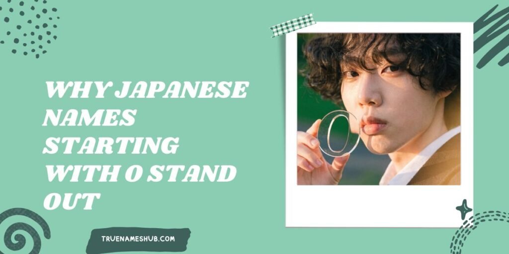 Why Japanese Names Starting With O Stand Out