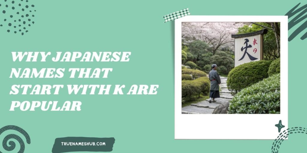 Why Japanese Names That Start With K Are Popular