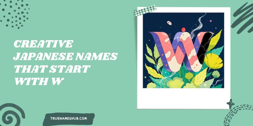 Creative Japanese Names That Start With W