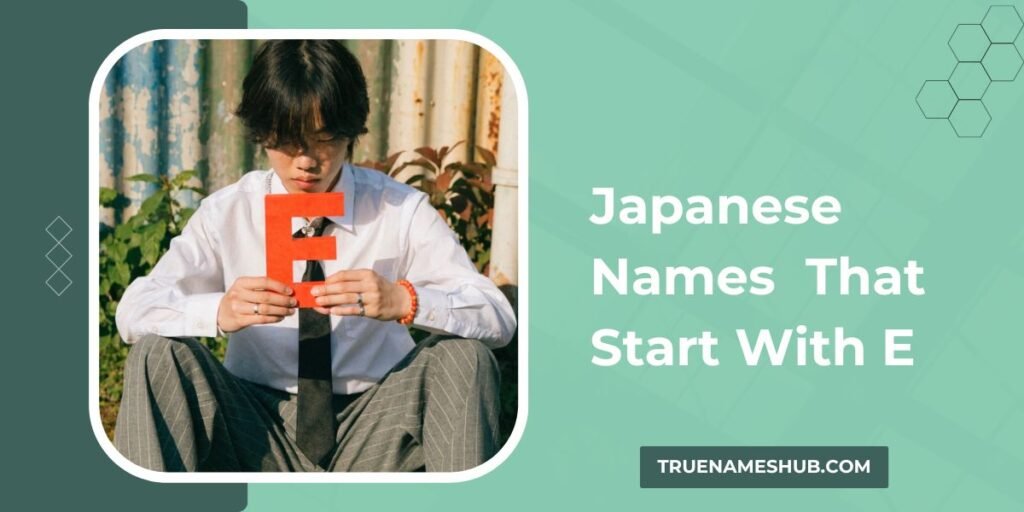 Japanese Names That Start With E