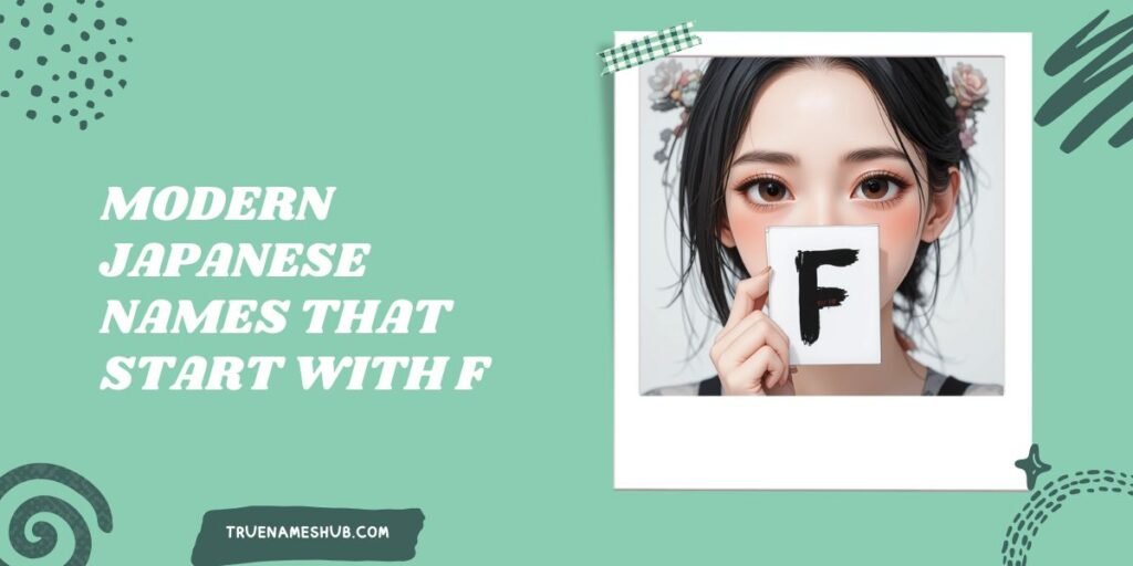 Modern Japanese Names That Start With F
