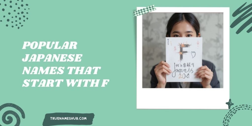 Popular Japanese Names That Start With F
