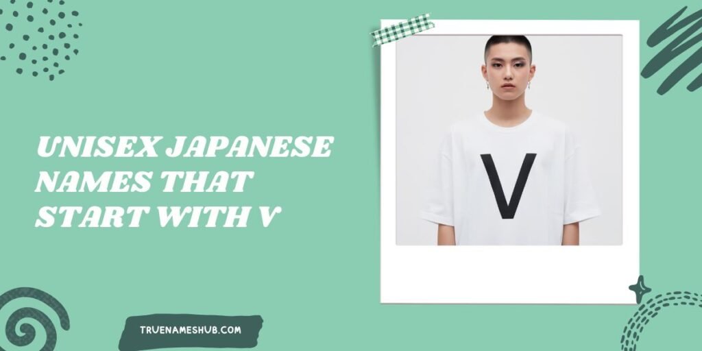 Unisex Japanese Names That Start With V