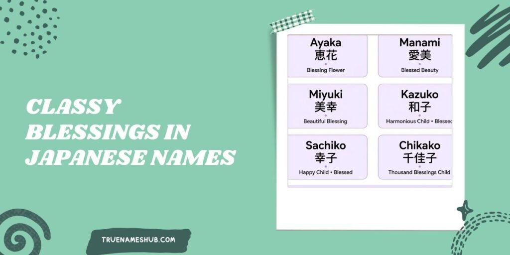 Classy Blessings In Japanese Names