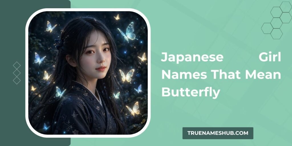 Japanese Girl Names That Mean Butterfly