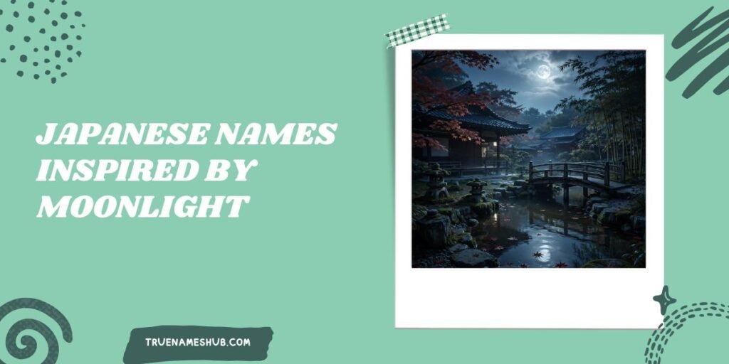 Japanese Names Inspired By Moonlight