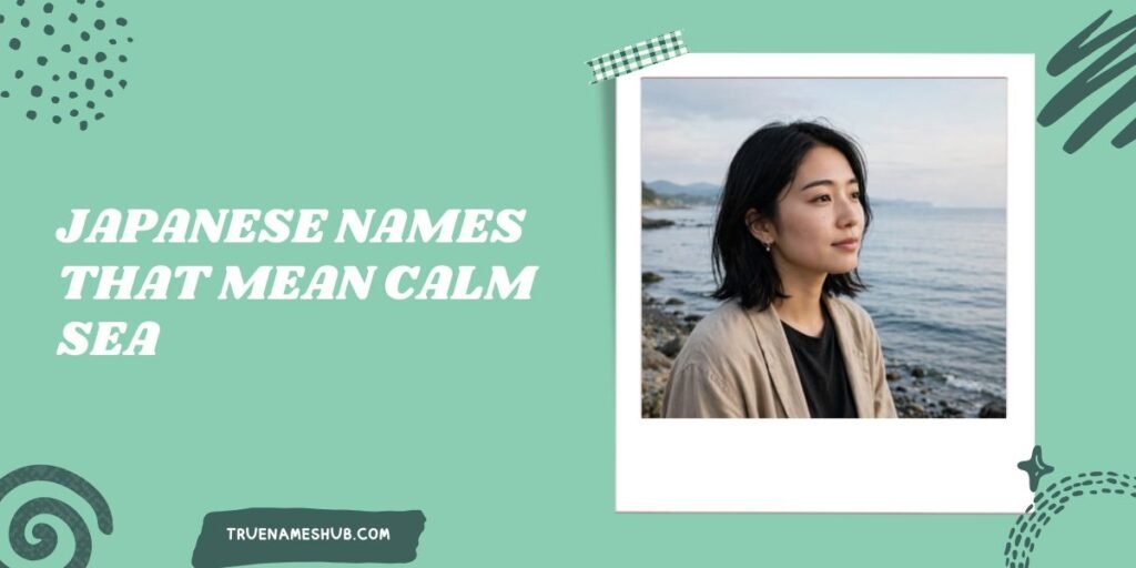 Japanese Names That Mean Calm Sea