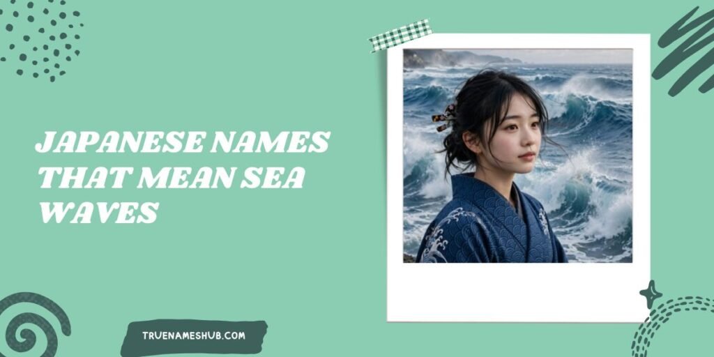 Japanese Names That Mean Sea Waves