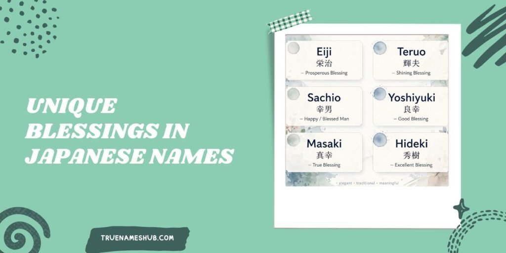 Unique Blessings In Japanese Names