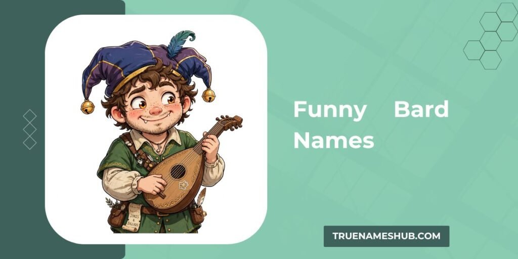Funny Bard Names