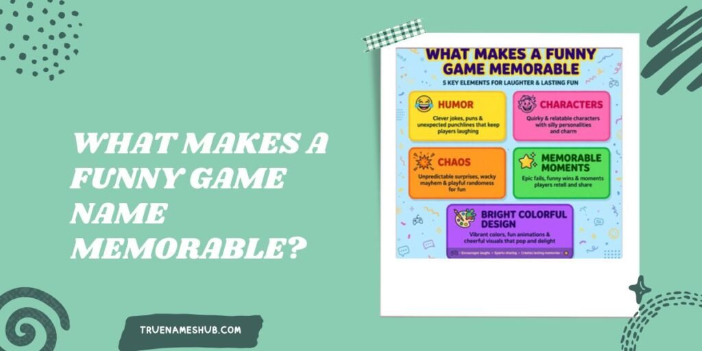 What Makes A Funny Game Name Memorable