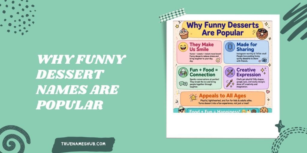 Why Funny Dessert Names Are Popular